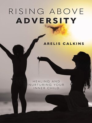 cover image of Rising Above Adversity